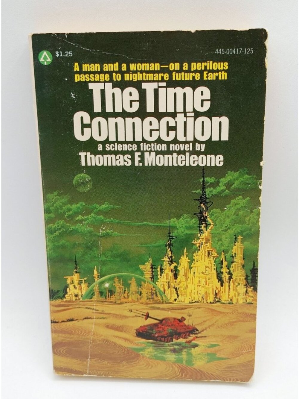 The Time Connection by Thomas F. Monteleone 1976 Popular Library Paperback